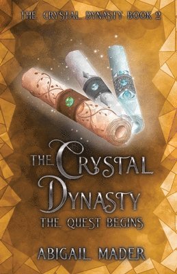 Abigail Mader - Crystal Dynasty, Häftad