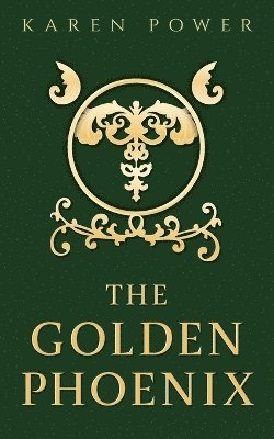 Karen Power - Golden Phoenix, Häftad
