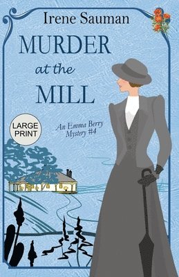 Murder at the Mill 1