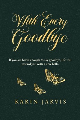 bokomslag With Every Goodbye