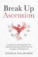 bokomslag Break Up Ascension