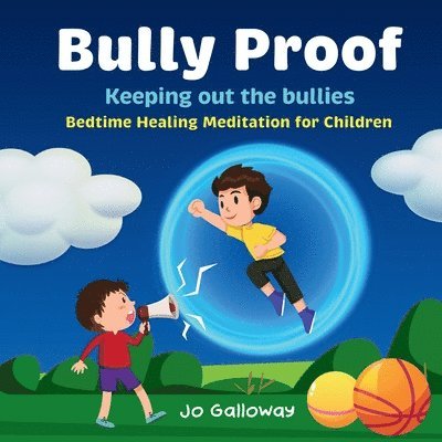 Bully Proof 1