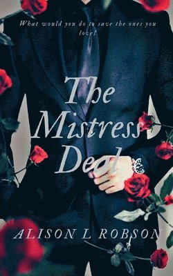 Alison L Robson - Mistress Deal, Häftad