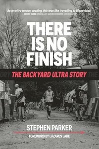 bokomslag There is No Finish