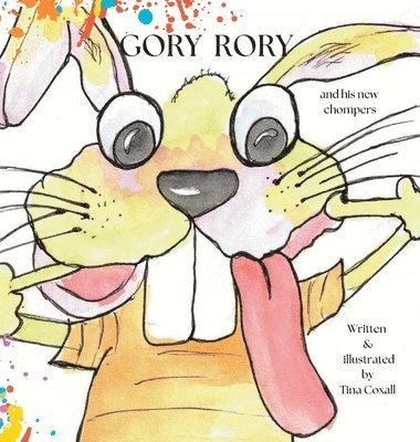 Gory Rory: Gory Rory and his new chompers 1