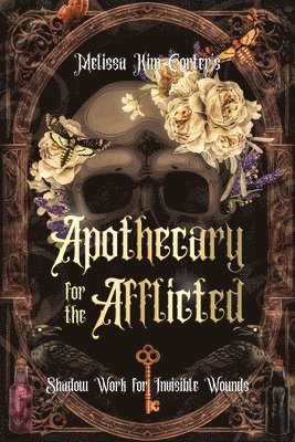 The Apothecary for the Afflicted 1