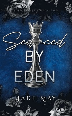 bokomslag Seduced by Eden: A Friends to Lovers Contract Romance