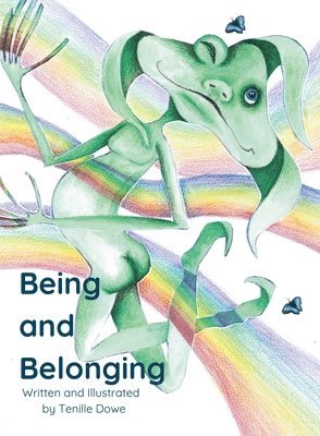 bokomslag Being and Belonging