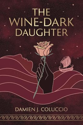 bokomslag The Wine-Dark Daughter