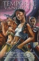 bokomslag Temporal Vanguard - A Shine of the Moon Story