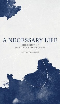 A Necessary Life 1