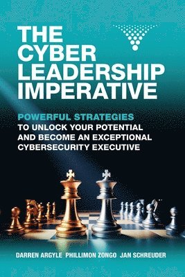 bokomslag The Cyber Leadership Imperative