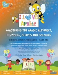 bokomslag Mastering the Arabic Alphabet, Numbers, Shapes and Colours