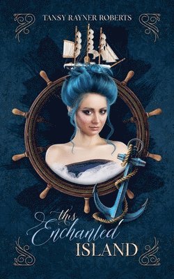 Tansy Rayner Roberts - This Enchanted Island, Häftad