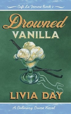 Livia Day - Drowned Vanilla, Häftad
