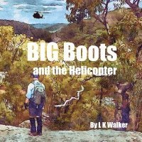 Big Boots and the Helicopter 1