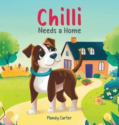 Chilli Needs a Home 1