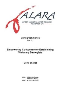 bokomslag ALARA Monograph No 11 Empowering Co-Agency for Establishing Visionary Strategists