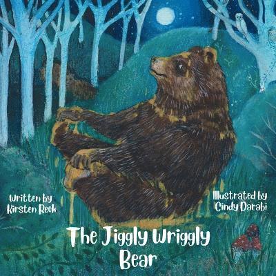 The Jiggly Wriggly Bear 1