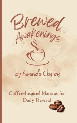 Brewed Awakenings 1