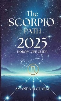 bokomslag The Scorpio Path