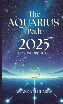 The Aquarius Path 1