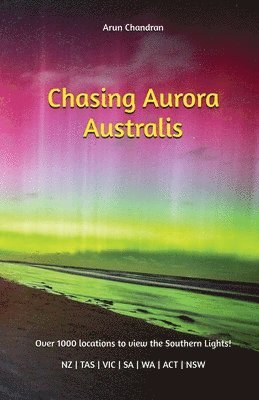 bokomslag Chasing Aurora Australis