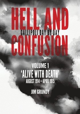 Jim Grundy - Alive with Death, Häftad