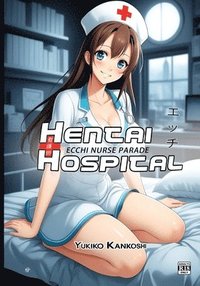 bokomslag Hentai Hospital