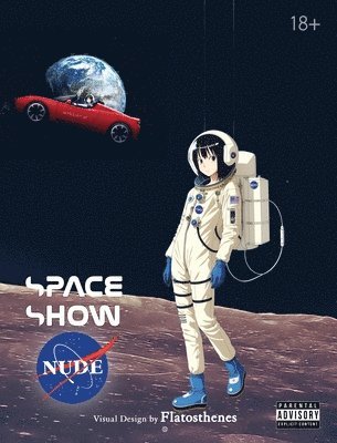 bokomslag Nude Space Show