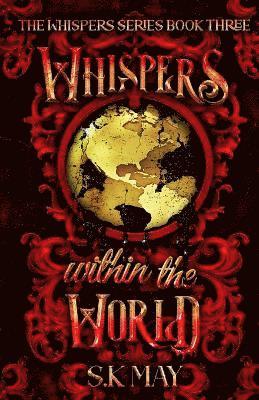 S K May - Whispers Within the World, Häftad