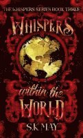 bokomslag May, S: Whispers Within the World