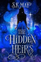 S K May - Hidden Heirs, Häftad