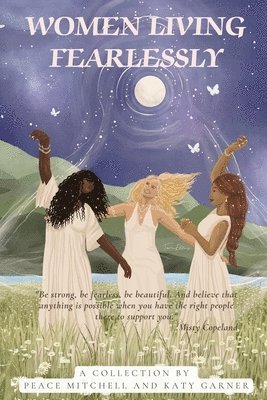 Peace Mitchell - Women Living Fearlessly, Häftad
