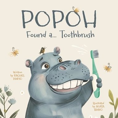 bokomslag Popoh Found a... Toothbrush