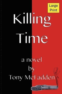 Tony McFadden, Tony Mcfadden - Killing Time, Häftad
