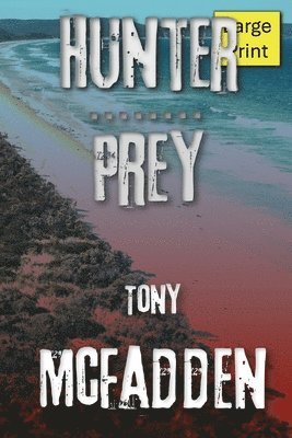 Tony McFadden, Tony Mcfadden - Hunter / Prey, Häftad