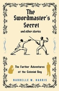 bokomslag The Swordmaster's Secret and Other Stories