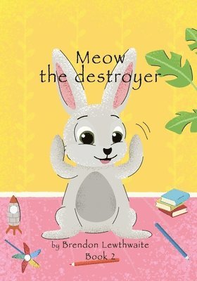 Meow the destroyer! 1