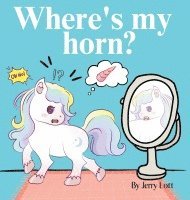 Where's My Horn? 1