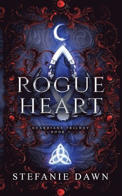 Stefanie Dawn - Rogue Heart, Häftad