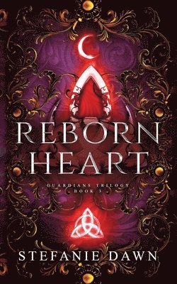 Stefanie Dawn - Reborn Heart, Häftad