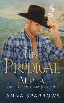 His Prodigal Alpha 1