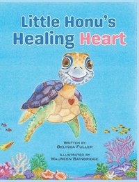 bokomslag Little Honu's Healing Heart