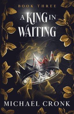 A King in Waiting 1