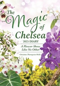 bokomslag The Magic of Chelsea Diary 2024