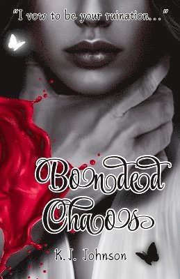 Bonded Chaos 1