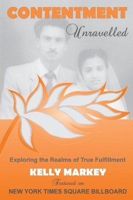Contentment Unravelled 1