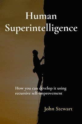 Human Superintelligence 1