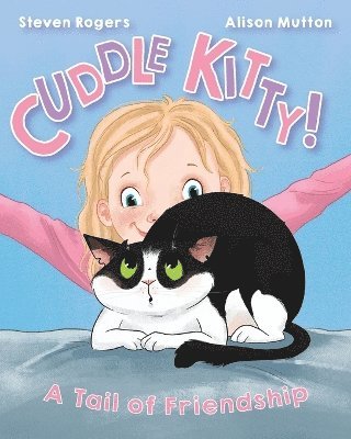 Steven Rogers - Cuddle Kitty, Häftad